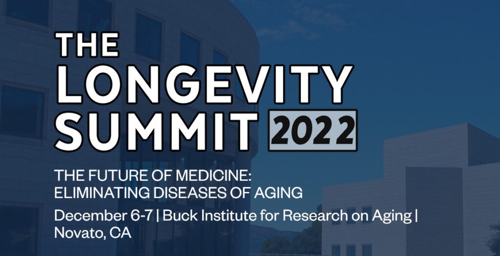 Longevity Summit 2022 Healthspan Action