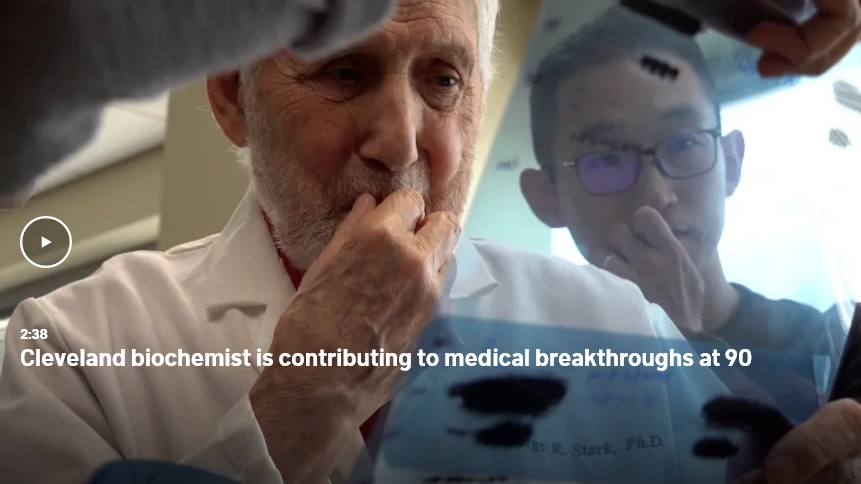At 90 years old, renowned Cleveland Clinic biochemist Dr. George Stark is still contributing to medical breakthroughs