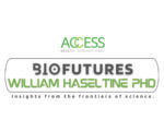 Biofutures William Haseltine, PhD